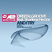 OrbitalGroove - And I Try