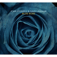 John Stowell - Blue Rose