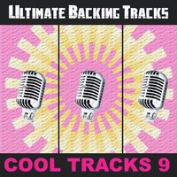 SoundMachine - Ultimate Backing Tracks: Cool Tracks, Vol. 9