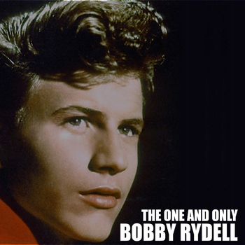 Bobby Rydell - The One and Only