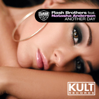 Flash Brothers - Kult Records Presents "Another Day"