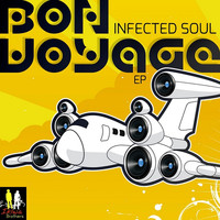 Infected Soul - Bon Voyage