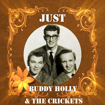 Buddy Holly - Just Buddy Holly & the Crickets