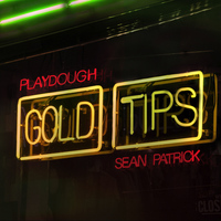 Playdough, Sean Patrick - Gold Tips