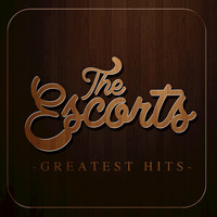 The Escorts - Greatest Hits