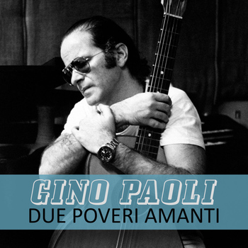 Gino Paoli - Due poveri amanti
