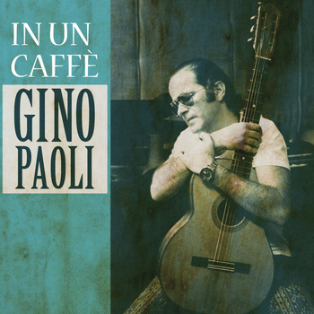 Gino Paoli - In un caffè
