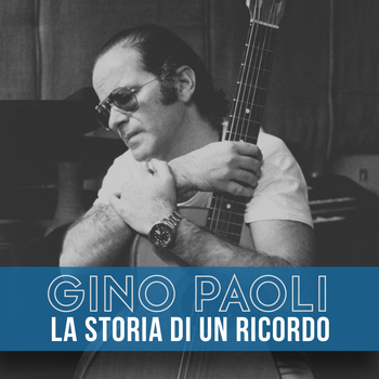 Gino Paoli - La storia di un ricordo