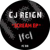 Cj Reign - Scream