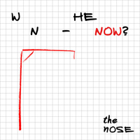 THE NOSE - When - Now? - EP