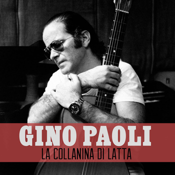 Gino Paoli - La collanina di latta