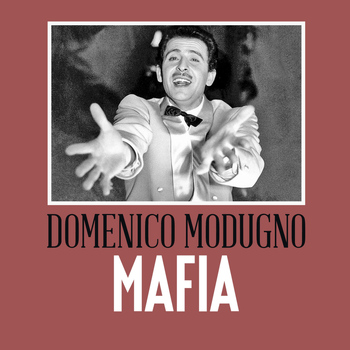 Domenico Modugno - Mafia