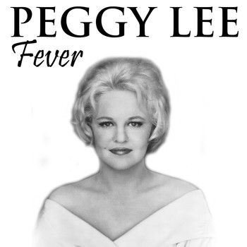 Peggy Lee - Fever