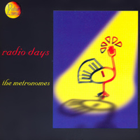 The Metronomes - Radio Days