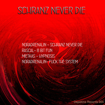 Various Artist - Schranz Never Die