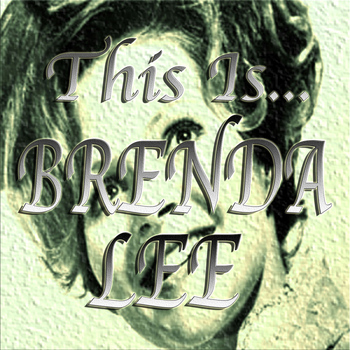Brenda Lee - This Is...