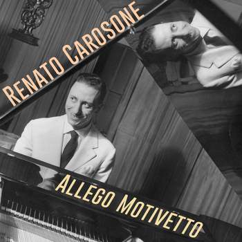 Renato Carosone - Allegro motivetto