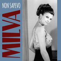 Milva - Non sapevo