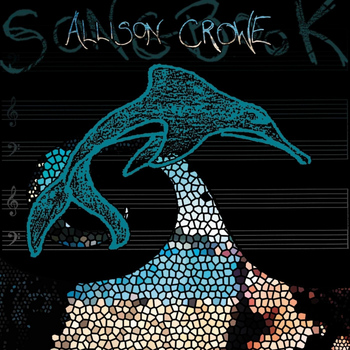 Allison Crowe - Songbook