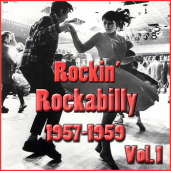 Various Artist - Rockin' Rockabilly 1957-1959, Vol. 1