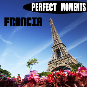 Varios Artistas - Perfect Moments. Francia