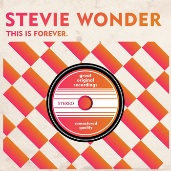 Stevie Wonder - This Is Forever