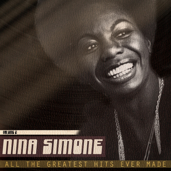 Nina Simone - All the Greatest Hits Ever Made, Vol. 2