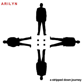 Arilyn - A Stripped-Down Journey