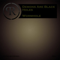 Demons Are Black Holes - Wormhole