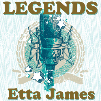 Etta James - Legends