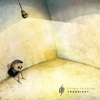 Dying Passion - Transient