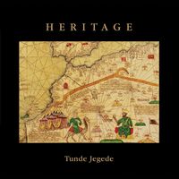 Tunde Jegede - Heritage