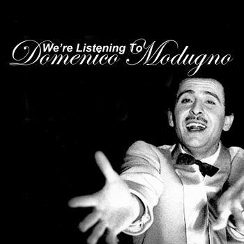Domenico Modugno - We're Listening to Domenico Modugno