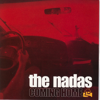 The Nadas - Coming Home