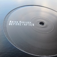 Anton Kubikov - Before / After