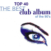 Xsonic - Top 40 Best Club Album of the 90's