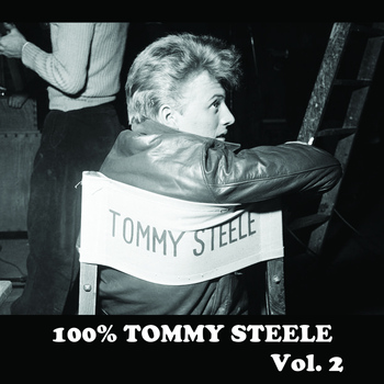 Tommy Steele - 100% Tommy Steele, Vol. 2