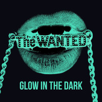 The Wanted - Glow In The Dark (Remixes)