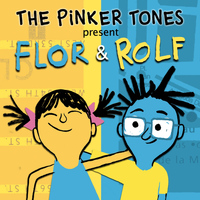 The Pinker Tones - Flor & Rolf