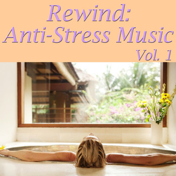 Spirit - Rewind: Anti-Stress Music, Vol. 1