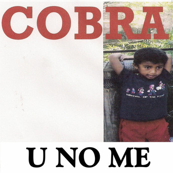 Cobra - U No Me