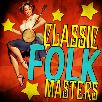 Various Artists - Classic Folk Masters