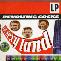 Revolting Cocks - Big Sexy Land