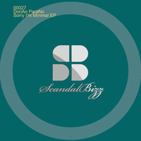 DoriAn ParaNo - Sorry I'm Minimal EP