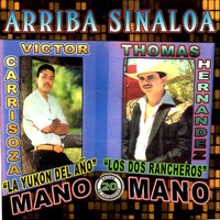 Victor Carrisoza - Arriba Sinaloa