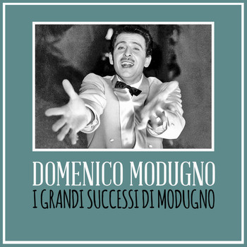 Domenico Modugno - I Grandi Successi di Modugno