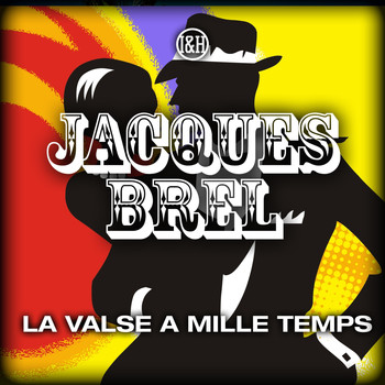 Jacques Brel - La valse a mille temps