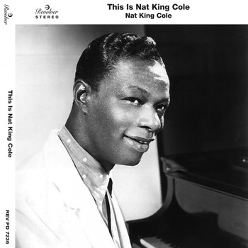Nat King Cole - This Is Nat King Cole, Pt. 1