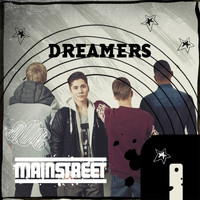 Mainstreet - Dreamers