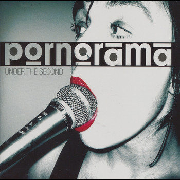 Pornorama - Under The Second